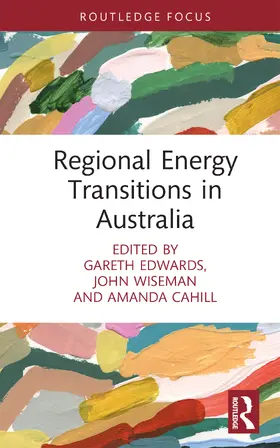 Cahill / Edwards / Wiseman |  Regional Energy Transitions in Australia | Buch |  Sack Fachmedien