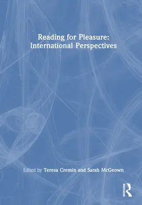 McGeown / Cremin |  Reading for Pleasure: International Perspectives | Buch |  Sack Fachmedien