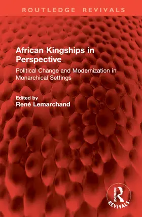 Lemarchand |  African Kingships in Perspective | Buch |  Sack Fachmedien