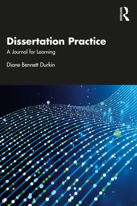 Durkin |  Dissertation Practice | Buch |  Sack Fachmedien