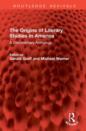 Graff / Warner |  The Origins of Literary Studies in America | Buch |  Sack Fachmedien