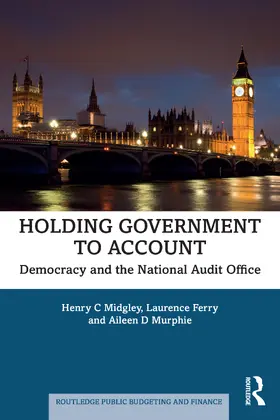 Murphie / Midgley / Ferry |  Holding Government to Account | Buch |  Sack Fachmedien