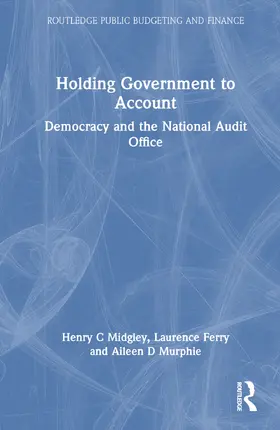 Murphie / Midgley / Ferry |  Holding Government to Account | Buch |  Sack Fachmedien