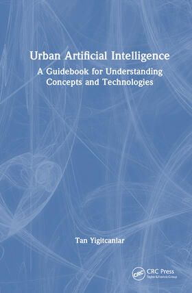 Yigitcanlar |  Urban Artificial Intelligence | Buch |  Sack Fachmedien