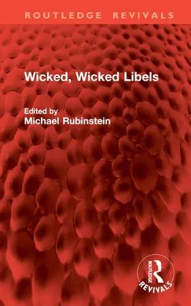 Rubinstein |  Wicked, Wicked Libels | Buch |  Sack Fachmedien