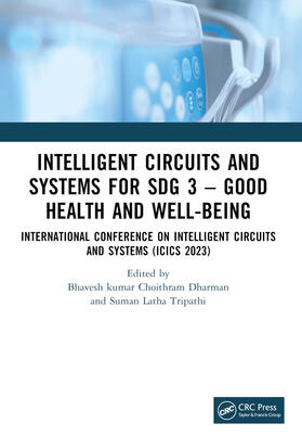 Choithram Dharman / Lata Tripathi |  Intelligent Circuits and Systems for SDG 3 - Good Health and well-being | Buch |  Sack Fachmedien