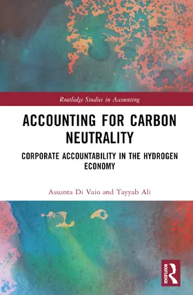 Di Vaio / Ali |  Accounting for Carbon Neutrality | Buch |  Sack Fachmedien