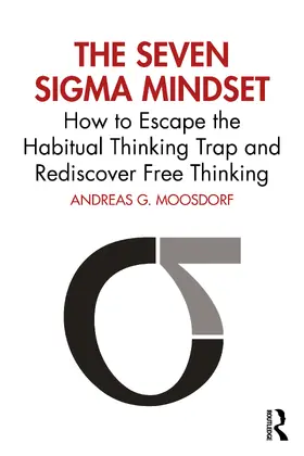 Moosdorf |  The Seven Sigma Mindset | Buch |  Sack Fachmedien