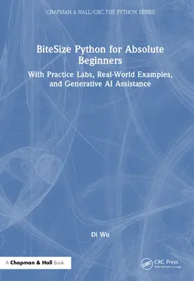 Wu |  BiteSize Python for Absolute Beginners | Buch |  Sack Fachmedien