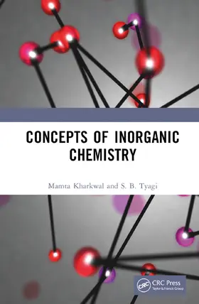 Kharkwal / Tyagi |  Concepts of Inorganic Chemistry | Buch |  Sack Fachmedien