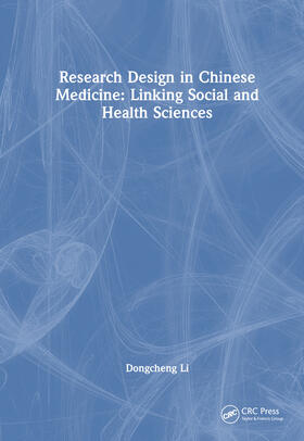 Li |  Research Design in Chinese Medicine | Buch |  Sack Fachmedien