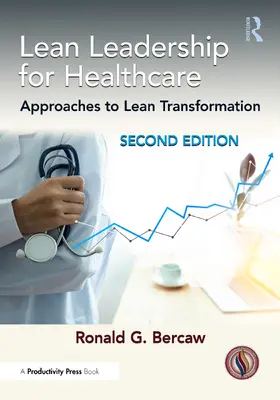 Bercaw |  Lean Leadership for Healthcare | Buch |  Sack Fachmedien