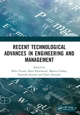 Younis / Paweloszek / Chahar |  Recent Technological Advances in Engineering and Management | Buch |  Sack Fachmedien