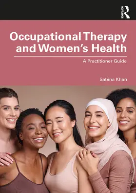 Khan |  Occupational Therapy and Women's Health | Buch |  Sack Fachmedien