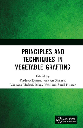 Vats / Kumar / Sharma |  Principles and Techniques in Vegetable Grafting | Buch |  Sack Fachmedien