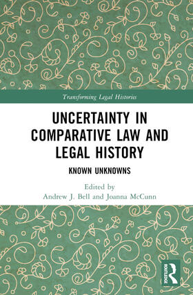 Bell / McCunn |  Uncertainty in Comparative Law and Legal History | Buch |  Sack Fachmedien