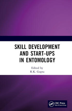 Gupta |  Skill Development and Start-Ups in Entomology | Buch |  Sack Fachmedien