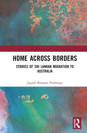 Pathirage |  Home Across Borders | Buch |  Sack Fachmedien