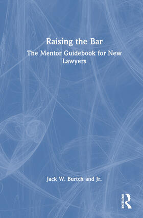 Burtch / Burtch, Jr. |  Raising the Bar | Buch |  Sack Fachmedien