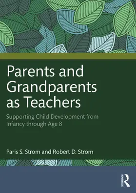 Strom |  Parents and Grandparents as Teachers | Buch |  Sack Fachmedien