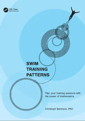 Bartneck |  SWIM TRAINING PATTERNS | Buch |  Sack Fachmedien