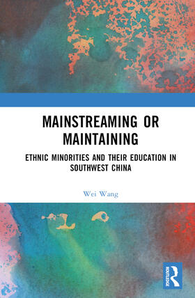 Wang |  Mainstreaming or Maintaining | Buch |  Sack Fachmedien