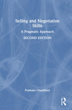 Chaudhary |  Selling and Negotiation Skills | Buch |  Sack Fachmedien
