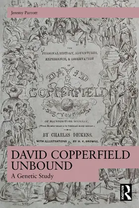 Parrott |  David Copperfield Unbound | Buch |  Sack Fachmedien