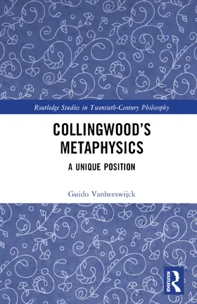 Vanheeswijck |  Collingwood's Metaphysics | Buch |  Sack Fachmedien