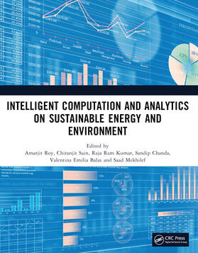 Roy / Sain / Ram Kumar |  Intelligent Computation and Analytics on Sustainable Energy and Environment | Buch |  Sack Fachmedien