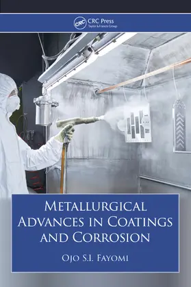 Fayomi |  Metallurgical Advances in Coatings and Corrosion | Buch |  Sack Fachmedien