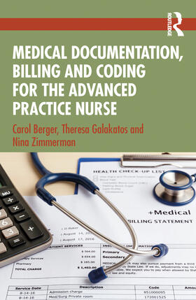 Berger / Zimmermann / Galakatos |  Medical Documentation, Billing and Coding for the Advanced Practice Nurse | Buch |  Sack Fachmedien