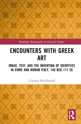 MacDonald |  Encounters with Greek Art | Buch |  Sack Fachmedien