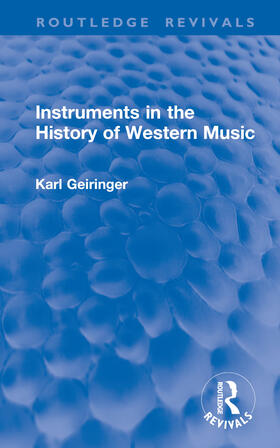 Geiringer |  Instruments in the History of Western Music | Buch |  Sack Fachmedien