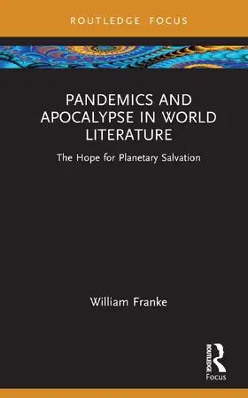 Franke |  Pandemics and Apocalypse in World Literature | Buch |  Sack Fachmedien