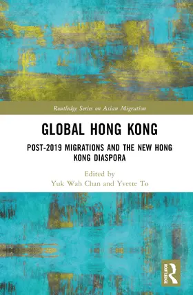 Chan / To |  Global Hong Kong | Buch |  Sack Fachmedien