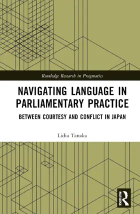 Tanaka |  Navigating Language in Parliamentary Practice | Buch |  Sack Fachmedien