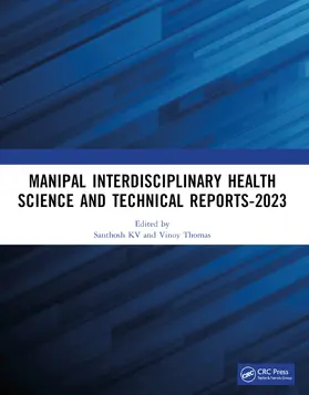 KV / Thomas |  Manipal Interdisciplinary Health Science and Technical Reports-2023 | Buch |  Sack Fachmedien