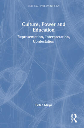 Mayo |  Culture, Power and Education | Buch |  Sack Fachmedien