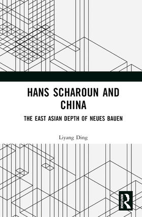 Ding |  Hans Scharoun and China | Buch |  Sack Fachmedien