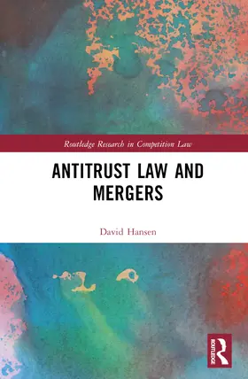 Hansen |  Antitrust Law and Mergers | Buch |  Sack Fachmedien