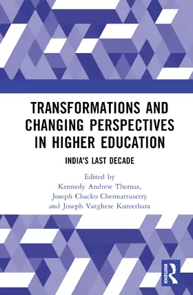 Chennattuserry / Thomas / Kureethara |  Transformations and Changing Perspectives in Higher Education | Buch |  Sack Fachmedien