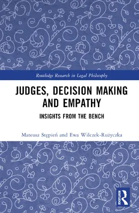 Wilczek-Ruzyczka / Stepien |  Judges, Decision Making and Empathy | Buch |  Sack Fachmedien