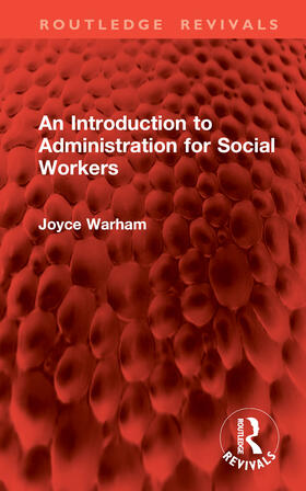 Warham |  An Introduction to Administration for Social Workers | Buch |  Sack Fachmedien