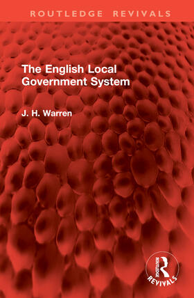 Warren |  The English Local Government System | Buch |  Sack Fachmedien