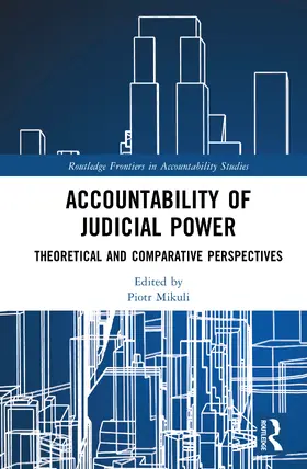 Mikuli |  Accountability of Judicial Power | Buch |  Sack Fachmedien