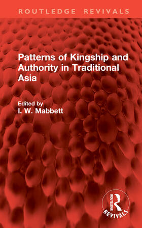 Mabbett |  Patterns of Kingship and Authority in Traditional Asia | Buch |  Sack Fachmedien