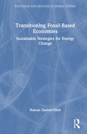 Qudrat-Ullah |  Transitioning Fossil-Based Economies | Buch |  Sack Fachmedien