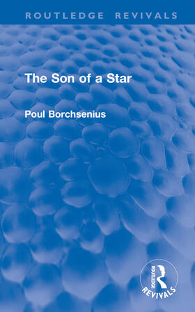 Borchsenius |  The Son of a Star | Buch |  Sack Fachmedien