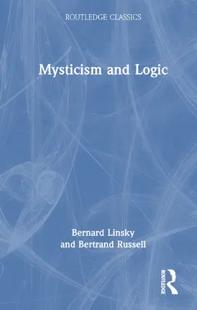 Russell |  Mysticism and Logic | Buch |  Sack Fachmedien